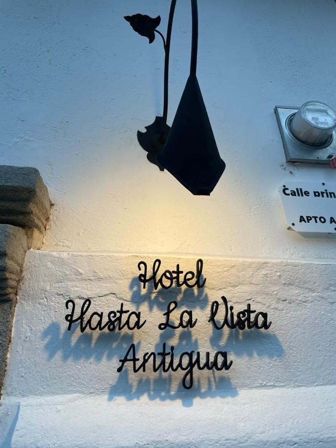 Hotel Hasta La Vista Antigua Exterior photo